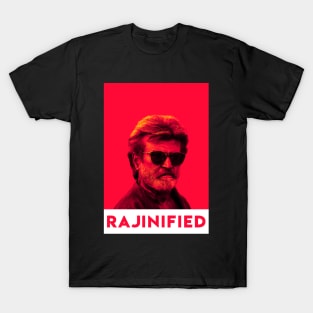 RAJINIFIED T-Shirt